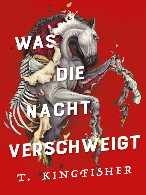 Title details for Was die Nacht verschweigt by T. Kingfisher - Wait list